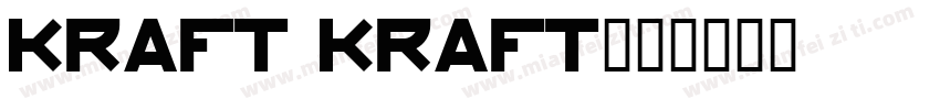 KRAFT KRAFT字体转换